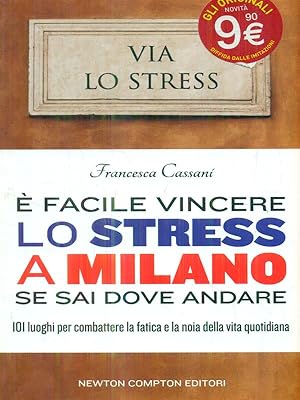 Seller image for E' facile vincere lo stress a Roma se sai dove andare for sale by Librodifaccia