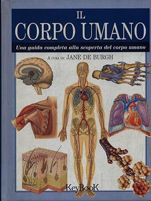 Bild des Verkufers fr Il Corpo Umano zum Verkauf von Librodifaccia