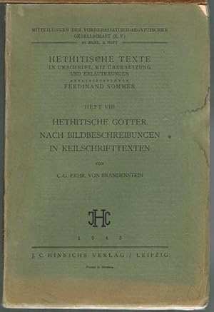 Hethitische Götter nach Bildbeschreibungen in Keilschrifttexten.