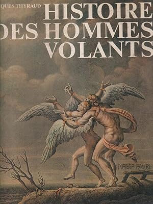 Imagen del vendedor de Histoire des hommes volants a la venta por Librodifaccia