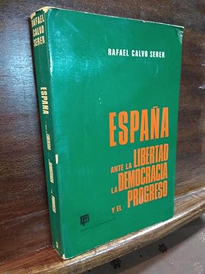 Immagine del venditore per Espaa ante libertad la democracia y el progreso venduto da Libros Antuano