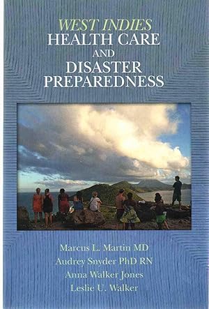 Image du vendeur pour WEST INDIES HEALTH CARE AND DISASTER PREPAREDNESS mis en vente par The Avocado Pit