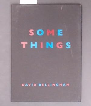 Some Things David Bellingham
