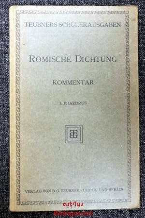 Römische Dichtung : Kommentar ; 1, Phaedrus. Auswahl für die Mittelstufe.