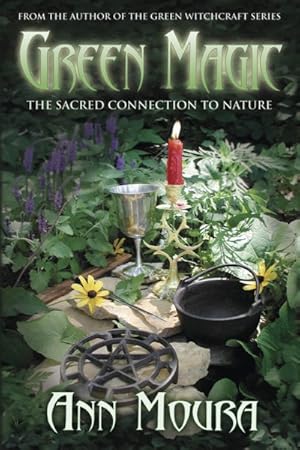 Seller image for Green Magic : The Sacred Connection to Nature for sale by GreatBookPrices