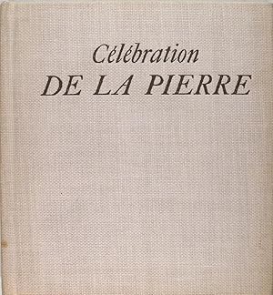 Image du vendeur pour Clbration de la pierre. mis en vente par Philippe Lucas Livres Anciens