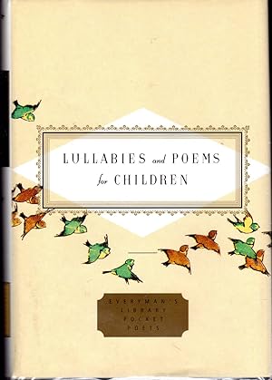 Imagen del vendedor de Lullabies and Poems for Children (Everyman's Library Pocket Poets Series) a la venta por Dorley House Books, Inc.