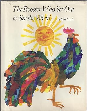 The Rooster Who Set Out to See the World