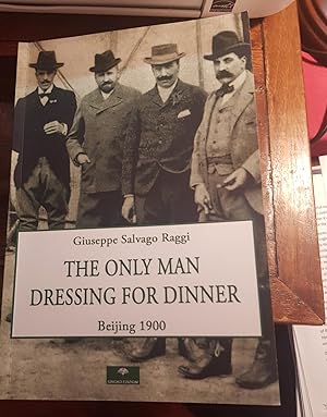 Imagen del vendedor de The Only Man Dressing for Dinner a la venta por Lascar Publishing Ltd.