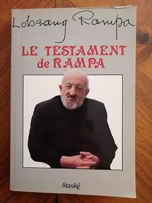 Le testament de Rampa 1984 - RAMPA Lobsang - Bouddhisme Méditation Ecrits significatifs