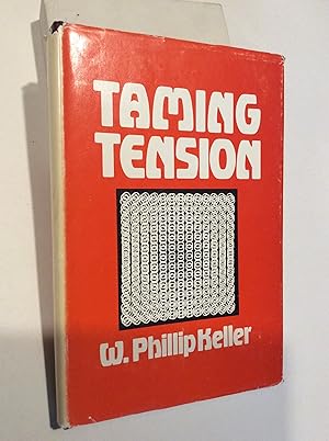 Taming Tension