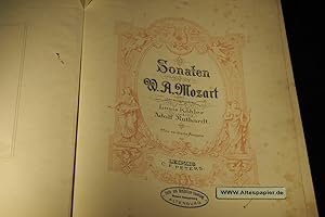 Sonaten von W. A. Mozart - Herausgegeben von Louis Köhler und Adolf Ruthardt - Neu revidierte Aus...