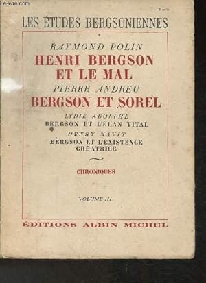 Imagen del vendedor de Les tudes Bergsoniennes Tome III- Les confrences annuelles de l'association des amis de Bergson: Jeanne Delhomme, Gilbert Maire, Pierre Andreu et Raymond Polin- Chroniques : Notes, documents, comptes rendus critiques a la venta por Le-Livre