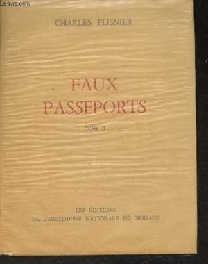 Bild des Verkufers fr Faux passeports Tome II zum Verkauf von Le-Livre