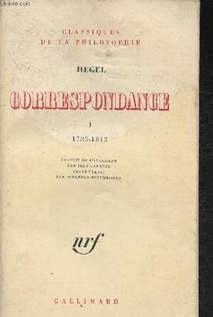 Bild des Verkufers fr Correspondance Tome I: 1785-1812 zum Verkauf von Le-Livre