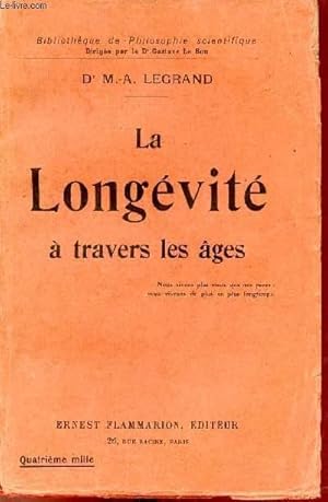 Bild des Verkufers fr La longvit  travers les ges - Collection Bibliothque de Philosophie Scientifique. zum Verkauf von Le-Livre