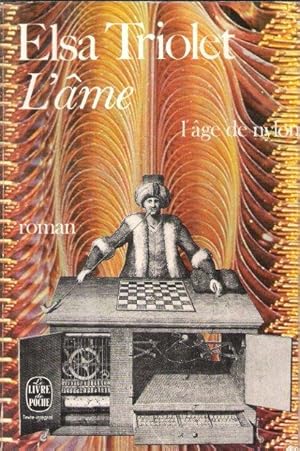 Seller image for L'ge De Nylon 3 - L'me for sale by Au vert paradis du livre