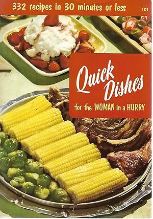 Imagen del vendedor de Quick Dishes for the Woman in a Hurry a la venta por Cher Bibler