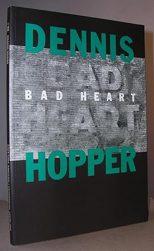 Seller image for DENNIS HOPPER. BAD HEART. Fotografies i pintures 1961 - 1993. 21 d'octubre - 15 de novembre de 1993. Front Colom. Barcelona. for sale by LLIBRES del SENDERI