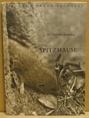 Imagen del vendedor de Spitzmuse. (Soricidae). (Neue Brehm-Bcherei 48) a la venta por Nicoline Thieme