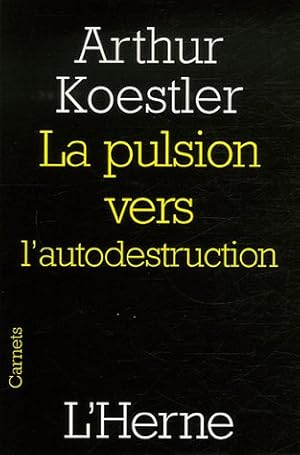 La pulsion vers l'autodestruction.