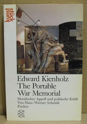 Bild des Verkufers fr Edward Kienholz. The Portable War Memorial. Moralischer Appell und politische Kritik. (Kunststck) zum Verkauf von Nicoline Thieme
