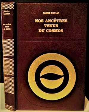 Imagen del vendedor de Nos anctres venus du cosmos a la venta por Alplaus Books