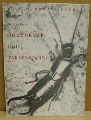 Bild des Verkufers fr Ohrwrmer und Tarsenspinner. (Neue Brehm-Bcherei 251) zum Verkauf von Nicoline Thieme