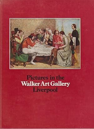 Imagen del vendedor de Pictures in the Walker Art Gallery Liverpool a la venta por timkcbooks (Member of Booksellers Association)