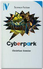 Image du vendeur pour Cyberpark mis en vente par Chapitre.com : livres et presse ancienne