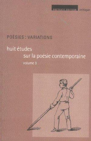 Bild des Verkufers fr Huit tudes sur la posie contemporaine. 3. Posies, variations zum Verkauf von Chapitre.com : livres et presse ancienne