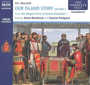 Seller image for Our Island Story : From the Magna Carta to Queen Elizabeth I; Library Edition for sale by GreatBookPrices