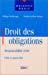 Bild des Verkufers fr Droit Des Obligations : Responsabilit Civile - Dlit Et Quasi-dlit (ancienne dition) zum Verkauf von RECYCLIVRE
