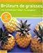Bild des Verkufers fr Brleurs De Graisse : Une Mthode Pour Maigrir En Mangeant ! zum Verkauf von RECYCLIVRE