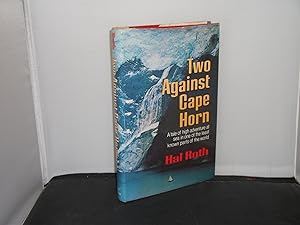 Immagine del venditore per Two Against Cape Horn From the library of Alan Villiers venduto da Provan Books