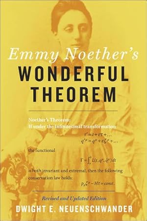 Imagen del vendedor de Emmy Noether's Wonderful Theorem by Neuenschwander, Dwight E. [Paperback ] a la venta por booksXpress