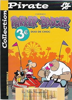 Seller image for Parker & Badger Tome1: Duo de choc for sale by La Petite Bouquinerie