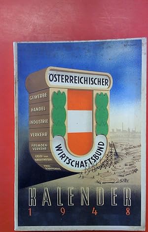 Bild des Verkufers fr sterreichischer Wirtschaftsbundkalender 1948 mit dem Wirtschaftsrecht zum Verkauf von biblion2