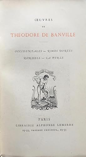 Oeuvres de Théodore de Banville. Occidentales, Rimes dorées, Rondels, La Perle.