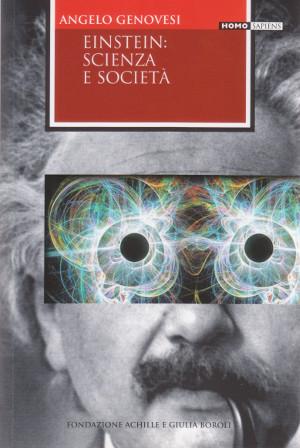 Immagine del venditore per Einstein: Scienza e Societ venduto da Studio Bibliografico di M.B.