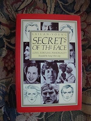 Seller image for Secrets of the Face: Love, Fortune, Personality Revealing the Siang Meng Way for sale by Anne Godfrey