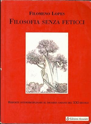 Filosofia senza feticci