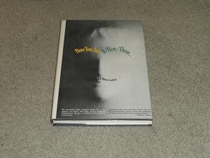 Imagen del vendedor de NOW YOU SEE IT/HIM/THEM. US FIRST EDITION HARDCOVER a la venta por Books for Collectors