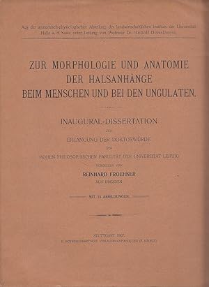 Zur Morphologie und Anatomie der Halsanhänge beim Menschen und bei den Ungulaten. Inaugural-Disse...