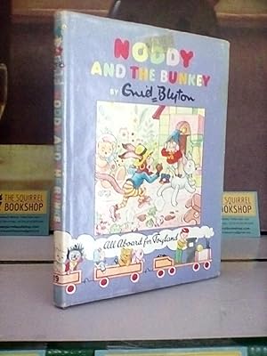 Seller image for Noddy and the Bunkey for sale by Newtown Rare Books