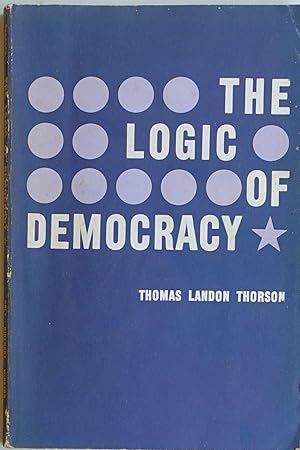 The Logic of Democracy