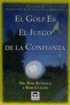 EL GOLF ES EL JUEGO DE LA CONFIANZA