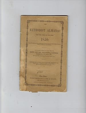 THE METHODIST ALMANAC FOR THE YEAR OF OUR LORD 1850