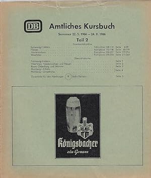 Amtliches Kursbuch Sommer 22.05.1966 -24.09.1966, Teil 2 - Streckenfahrpläne / Hrsg. v. d. Kursbu...