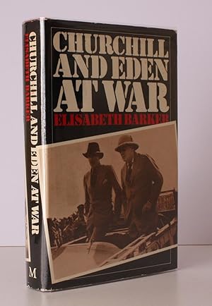 Bild des Verkufers fr Churchill and Eden at War. NEAR FINE COPY IN UNCLIPPED DUSTWRAPPER zum Verkauf von Island Books